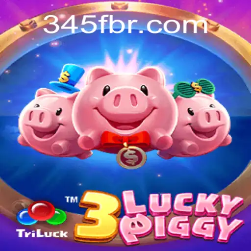 Descubra o Mundo Fascinante de 3LUCKYPIGGY com 345F.COM